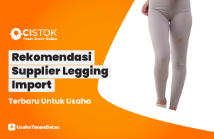 https://ocistok.co.id/control-panel/foto/Rekomendasi Supplier Legging Import Terbaru Untuk Usaha.png